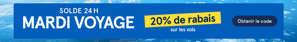 Solde 24 heures. Mardi voyage. 20% de rabais sur les vols. Obtenir le code.
