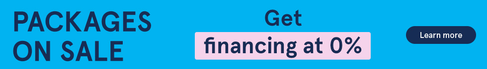 Packages on sale. Get financing at 0%. Learn more.